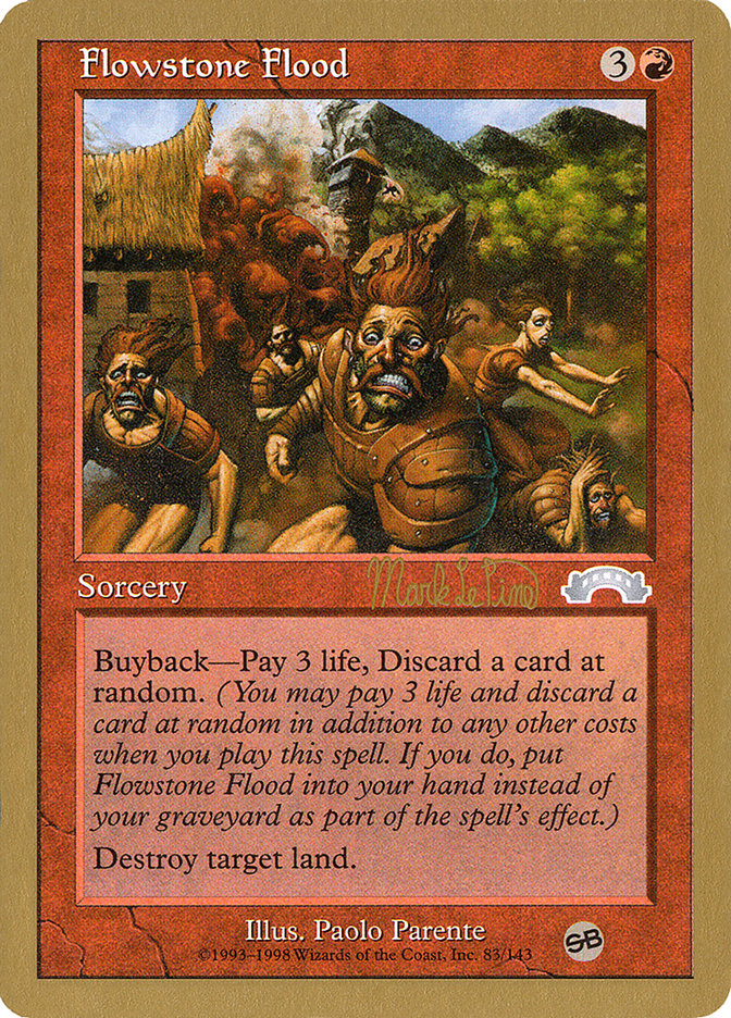 Flowstone Flood (Mark Le Pine) (SB) [World Championship Decks 1999] | Fandemonia Ltd