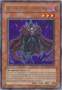 Destiny Hero - Doom Lord [DR04-EN181] Rare | Fandemonia Ltd