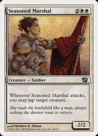 Seasoned Marshal [Eighth Edition] | Fandemonia Ltd