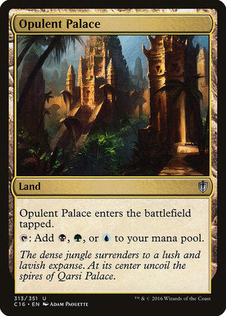 Opulent Palace [Commander 2016] | Fandemonia Ltd