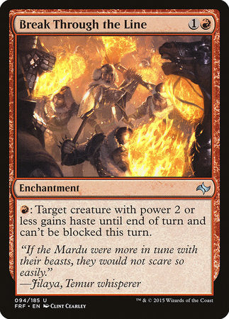 Break Through the Line [Fate Reforged] | Fandemonia Ltd