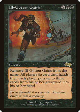 Ill-Gotten Gains [Urza's Saga] | Fandemonia Ltd