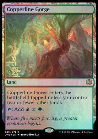Copperline Gorge [Phyrexia: All Will Be One Prerelease Promos] | Fandemonia Ltd