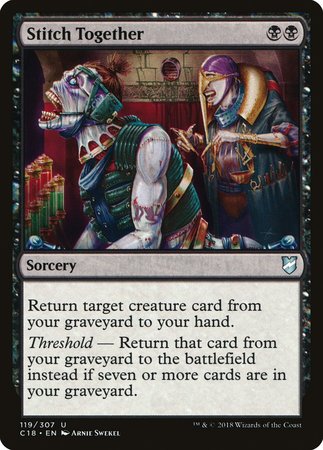 Stitch Together [Commander 2018] | Fandemonia Ltd