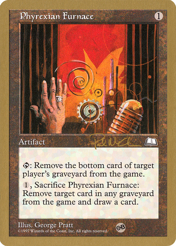 Phyrexian Furnace (Paul McCabe) (SB) [World Championship Decks 1997] | Fandemonia Ltd