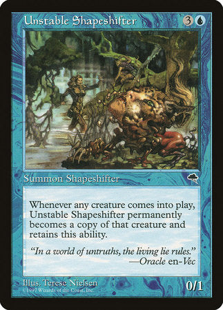 Unstable Shapeshifter [Tempest] | Fandemonia Ltd
