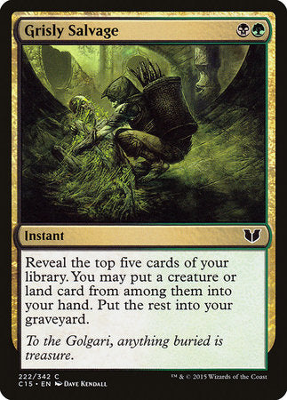 Grisly Salvage [Commander 2015] | Fandemonia Ltd