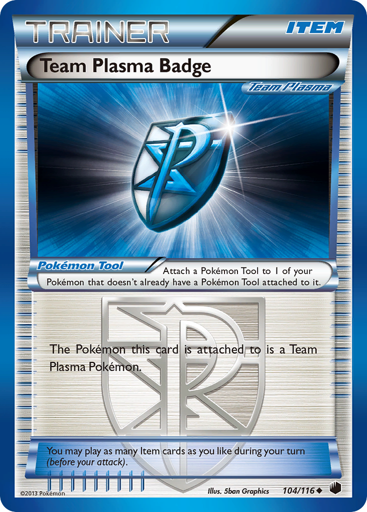 Team Plasma Badge (104/116) [Black & White: Plasma Freeze] | Fandemonia Ltd