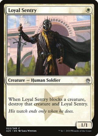 Loyal Sentry [Masters 25] | Fandemonia Ltd