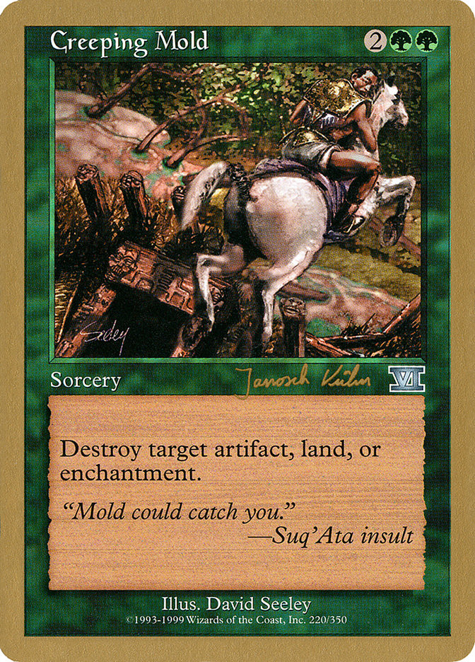 Creeping Mold (Janosch Kuhn) [World Championship Decks 2000] | Fandemonia Ltd