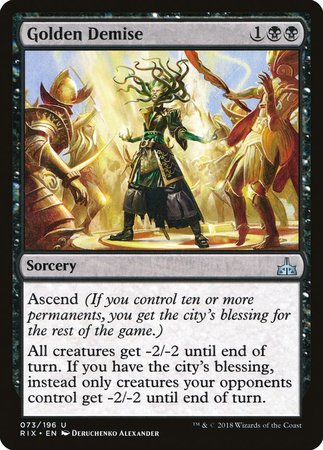 Golden Demise [Rivals of Ixalan] | Fandemonia Ltd