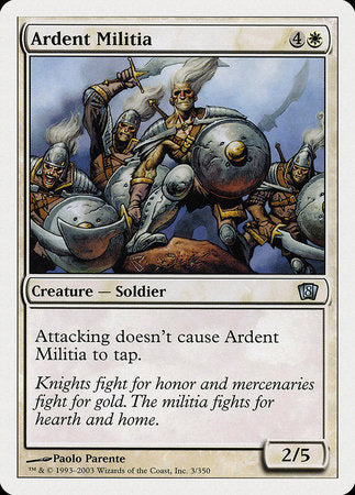 Ardent Militia [Eighth Edition] | Fandemonia Ltd