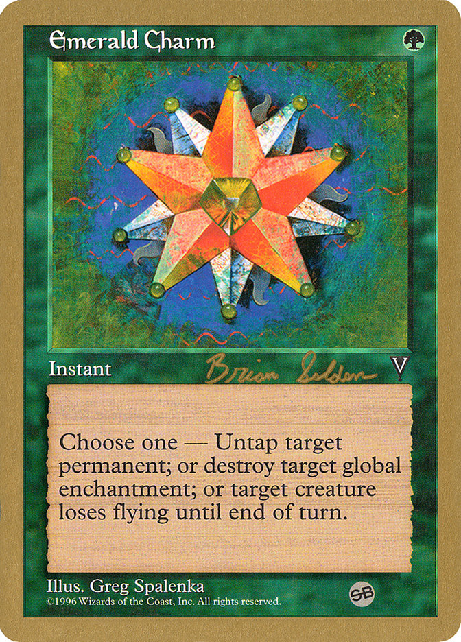 Emerald Charm (Brian Selden) (SB) [World Championship Decks 1998] | Fandemonia Ltd
