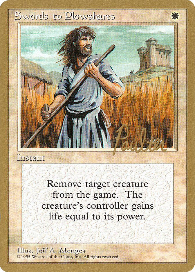Swords to Plowshares (Preston Poulter) [Pro Tour Collector Set] | Fandemonia Ltd