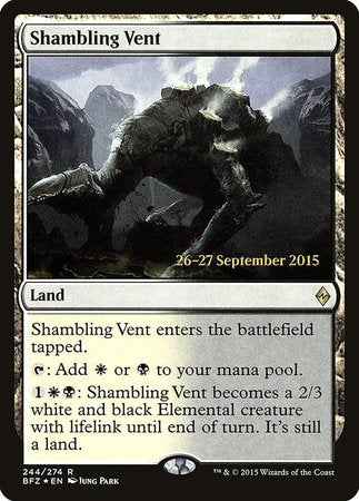 Shambling Vent [Battle for Zendikar Promos] | Fandemonia Ltd