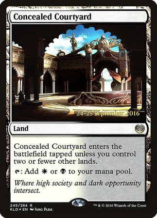 Concealed Courtyard [Kaladesh Promos] | Fandemonia Ltd