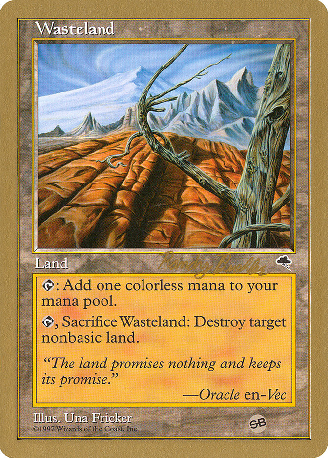 Wasteland (Randy Buehler) (SB) [World Championship Decks 1998] | Fandemonia Ltd