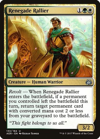 Renegade Rallier [Aether Revolt] | Fandemonia Ltd