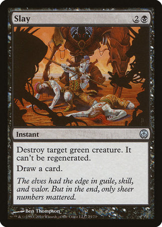 Slay [Duel Decks: Phyrexia vs. the Coalition] | Fandemonia Ltd