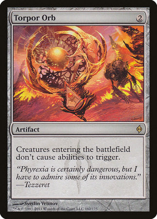 Torpor Orb [New Phyrexia] | Fandemonia Ltd