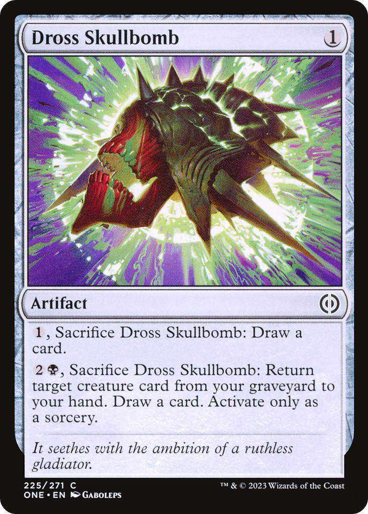 Dross Skullbomb [Phyrexia: All Will Be One] | Fandemonia Ltd