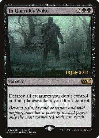 In Garruk's Wake [Magic 2015 Promos] | Fandemonia Ltd