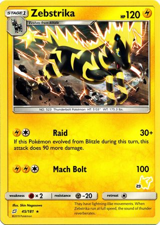 Zebstrika (45/181) (Pikachu Stamp #23) [Battle Academy 2020] | Fandemonia Ltd
