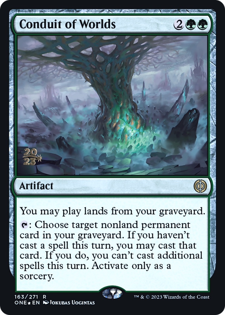 Conduit of Worlds [Phyrexia: All Will Be One Prerelease Promos] | Fandemonia Ltd