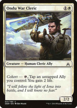Ondu War Cleric [Oath of the Gatewatch] | Fandemonia Ltd