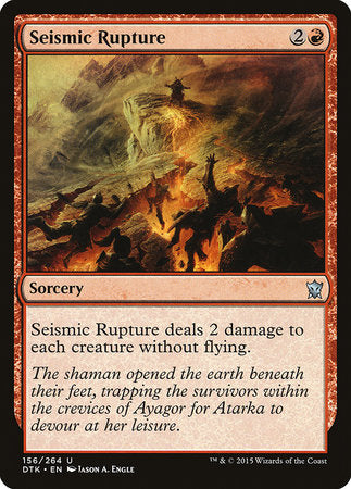 Seismic Rupture [Dragons of Tarkir] | Fandemonia Ltd