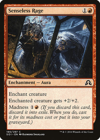 Senseless Rage [Shadows over Innistrad] | Fandemonia Ltd