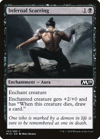 Infernal Scarring [Core Set 2019] | Fandemonia Ltd