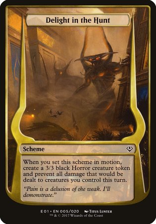 Delight in the Hunt (Archenemy: Nicol Bolas) [Archenemy: Nicol Bolas Schemes] | Fandemonia Ltd