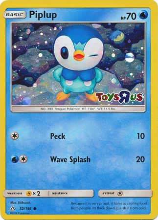 Piplup (32/156) (Toys R Us Promo) [Sun & Moon: Ultra Prism] | Fandemonia Ltd