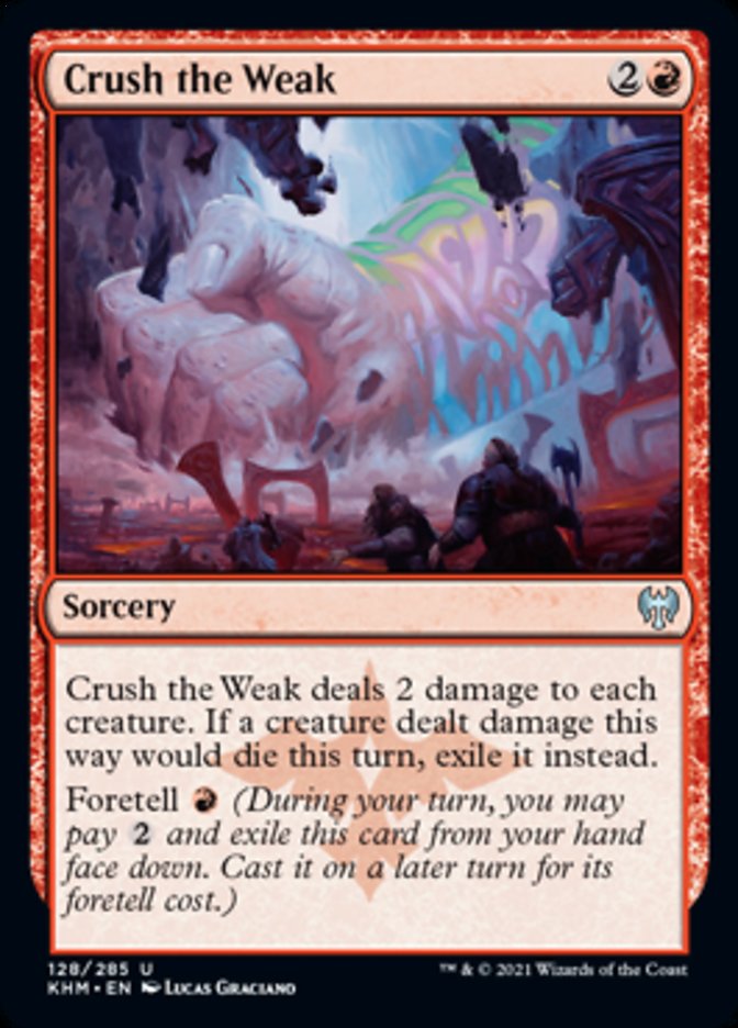 Crush the Weak [Kaldheim] | Fandemonia Ltd