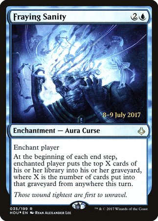 Fraying Sanity [Hour of Devastation Promos] | Fandemonia Ltd