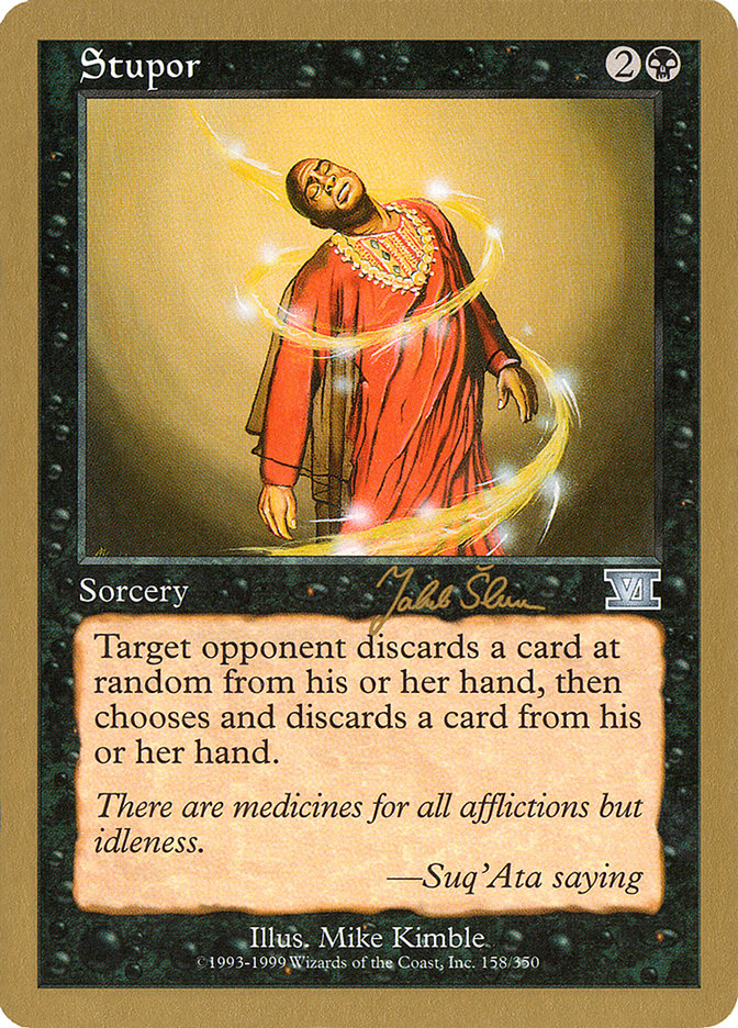 Stupor (Jakub Slemr) [World Championship Decks 1999] | Fandemonia Ltd