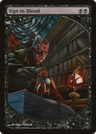 Sign in Blood [Magic Player Rewards 2010] | Fandemonia Ltd