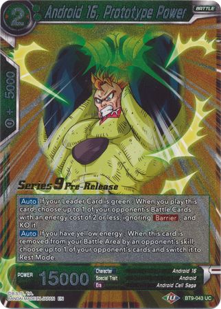 Android 16, Prototype Power (Universal Onslaught) [BT9-043] | Fandemonia Ltd