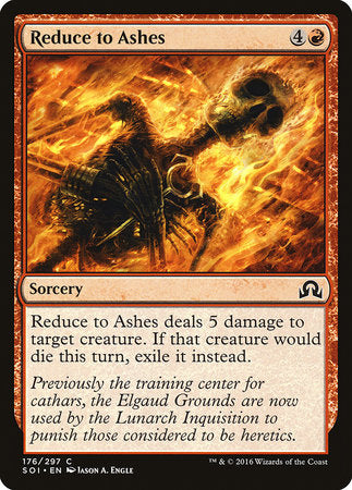 Reduce to Ashes [Shadows over Innistrad] | Fandemonia Ltd