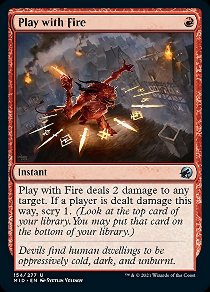 Play with Fire [Innistrad: Midnight Hunt] | Fandemonia Ltd