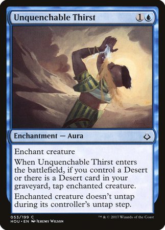 Unquenchable Thirst [Hour of Devastation] | Fandemonia Ltd