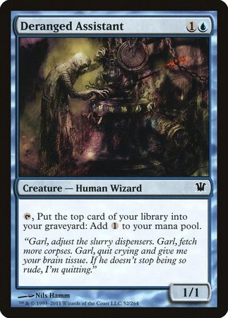 Deranged Assistant [Innistrad] | Fandemonia Ltd