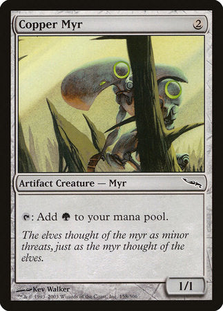 Copper Myr [Mirrodin] | Fandemonia Ltd