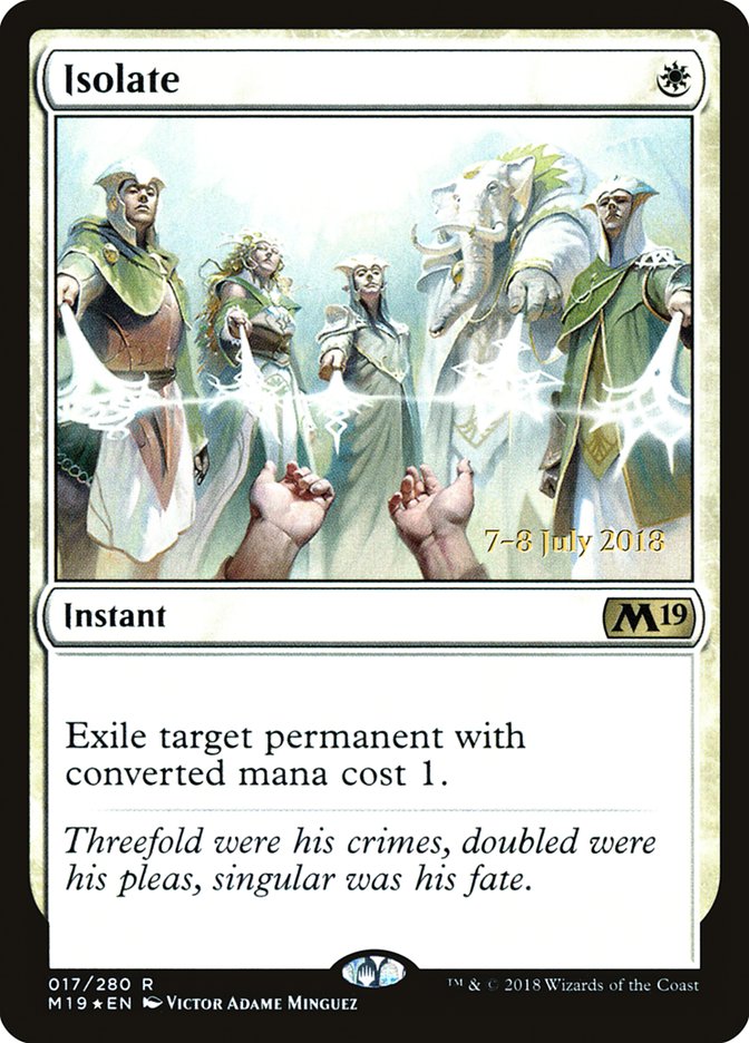 Isolate  [Core Set 2019 Prerelease Promos] | Fandemonia Ltd