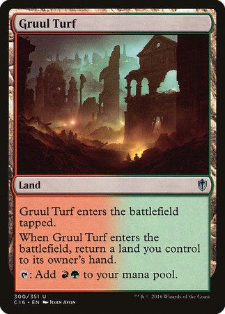 Gruul Turf [Commander 2016] | Fandemonia Ltd