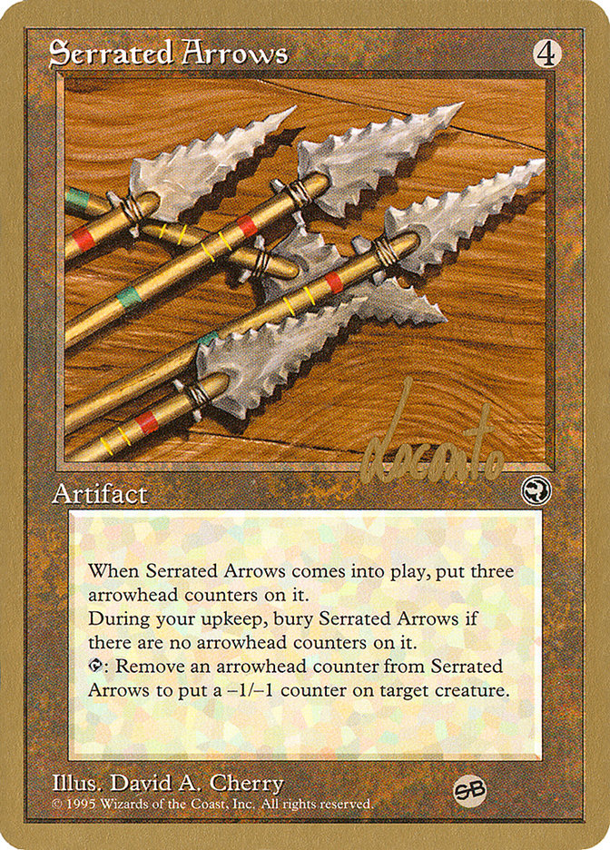 Serrated Arrows (Michael Loconto) (SB) [Pro Tour Collector Set] | Fandemonia Ltd