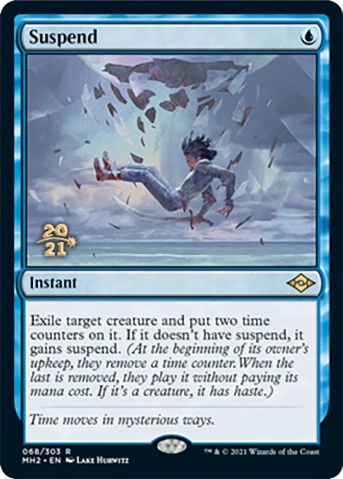 Suspend [Modern Horizons 2 Prerelease Promos] | Fandemonia Ltd