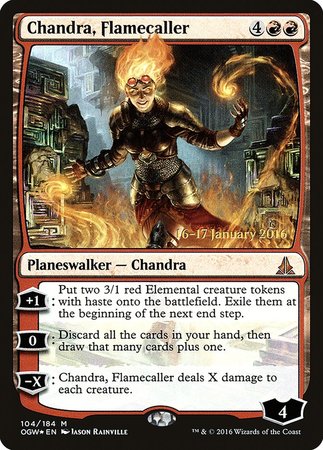 Chandra, Flamecaller [Oath of the Gatewatch Promos] | Fandemonia Ltd