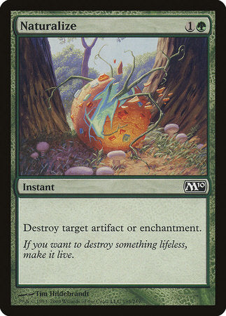 Naturalize [Magic 2010] | Fandemonia Ltd